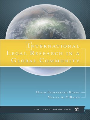 cover image of International Legal Research in a Global Community